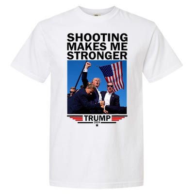 Shooting Makes Me Stronger Donald Trump 2024 Garment-Dyed Heavyweight T-Shirt