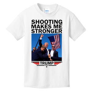 Shooting Makes Me Stronger Donald Trump 2024 Kids T-Shirt