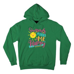 Summer Makes Me Happy Hoodie