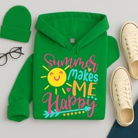 Summer Makes Me Happy Hoodie