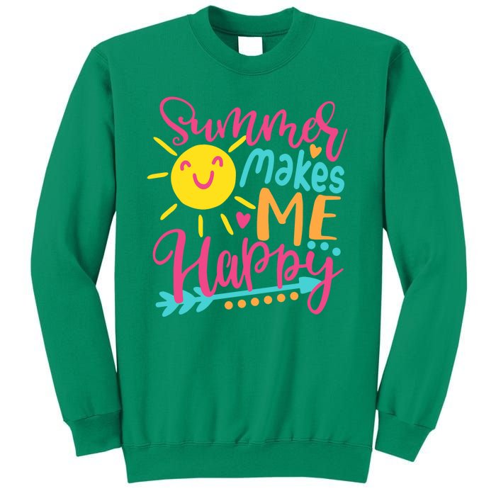 Summer Makes Me Happy Sweatshirt