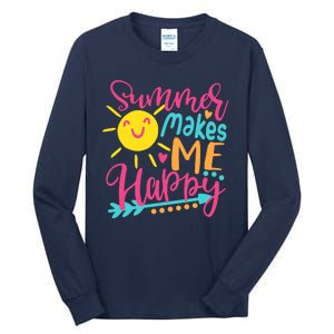 Summer Makes Me Happy Tall Long Sleeve T-Shirt