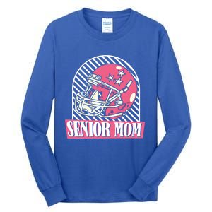 Senior Mom Mother Footballer Meaningful Gift Player American Football Mom Gift Tall Long Sleeve T-Shirt