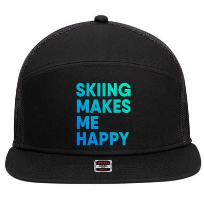 Skiing Makes Me Happy Skiing Funny Gift 7 Panel Mesh Trucker Snapback Hat