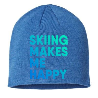 Skiing Makes Me Happy Skiing Funny Gift Sustainable Beanie