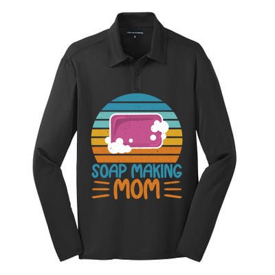 Soap Making Mom Soap Maker Expert Soap Lover Cute Gift Silk Touch Performance Long Sleeve Polo