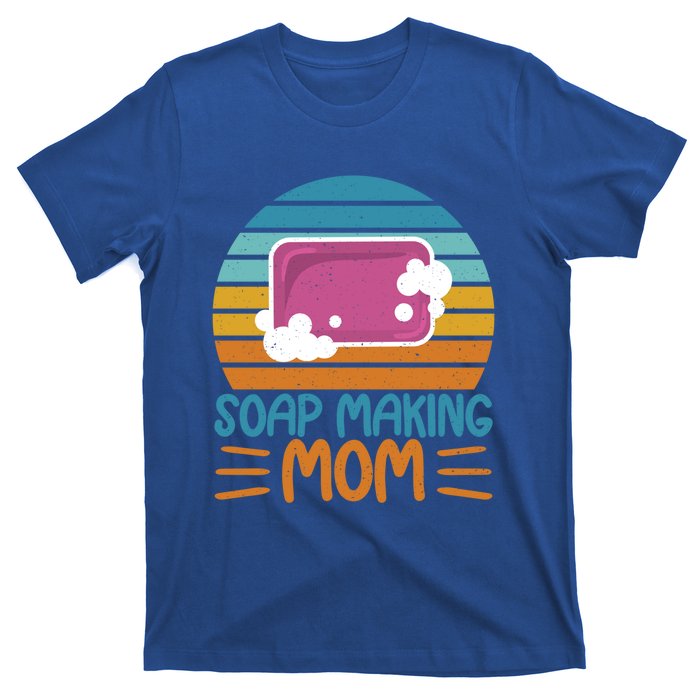 Soap Making Mom Soap Maker Expert Soap Lover Cute Gift T-Shirt