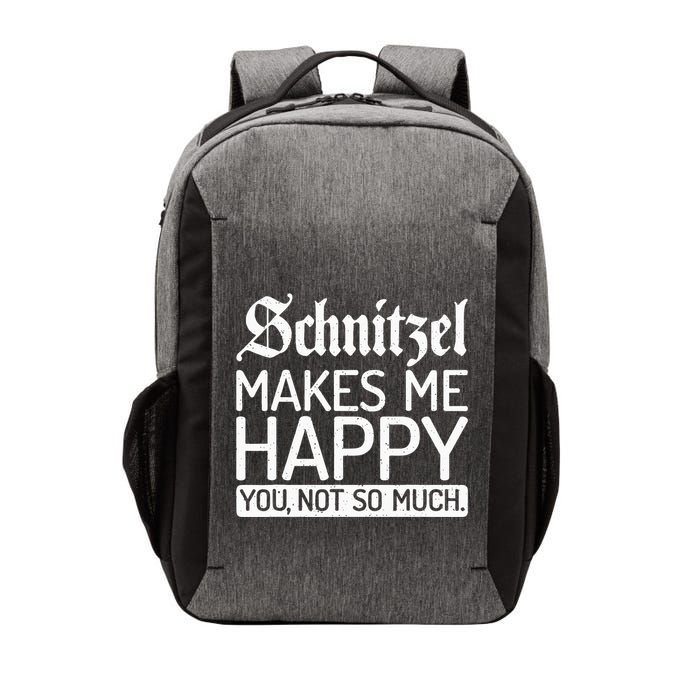 Schnitzel Makes Me Happy You Not So Much Schnitzel Vector Backpack
