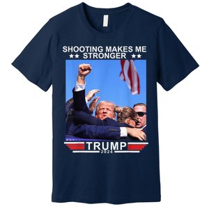 Shooting Makes Me Stronger Trump 2024 Trump 2024 Us Flag Donald Trump Election Premium T-Shirt