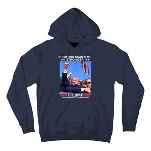 Shooting Makes Me Stronger Trump 2024 Trump 2024 Us Flag Donald Trump Election Tall Hoodie