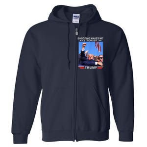 Shooting Makes Me Stronger Trump 2024 Trump 2024 Us Flag Donald Trump Election Full Zip Hoodie