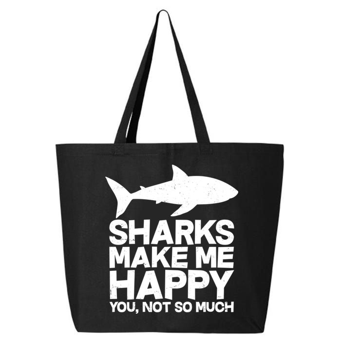 Sharks Make Me Happy You Not So Much 25L Jumbo Tote