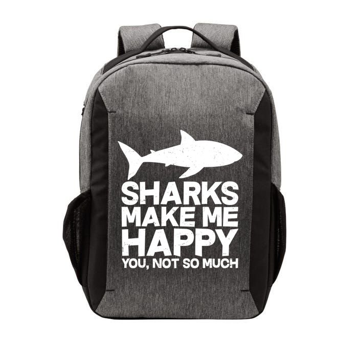 Sharks Make Me Happy You Not So Much Vector Backpack