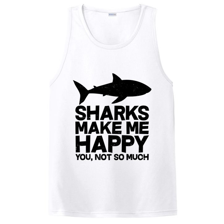 Sharks Make Me Happy You Not So Much PosiCharge Competitor Tank