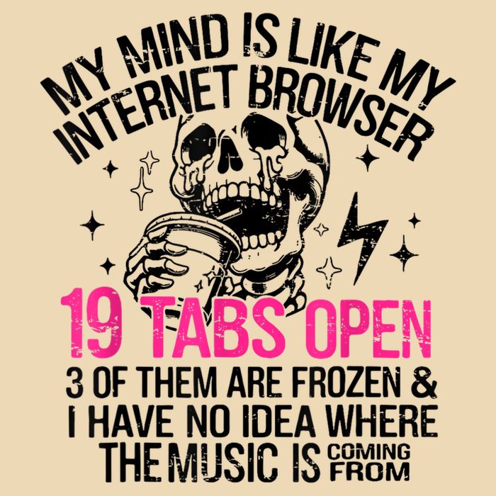 Skeleton My Mind Is Like My Internet Browser 19 Tabs Open Drawstring Bag