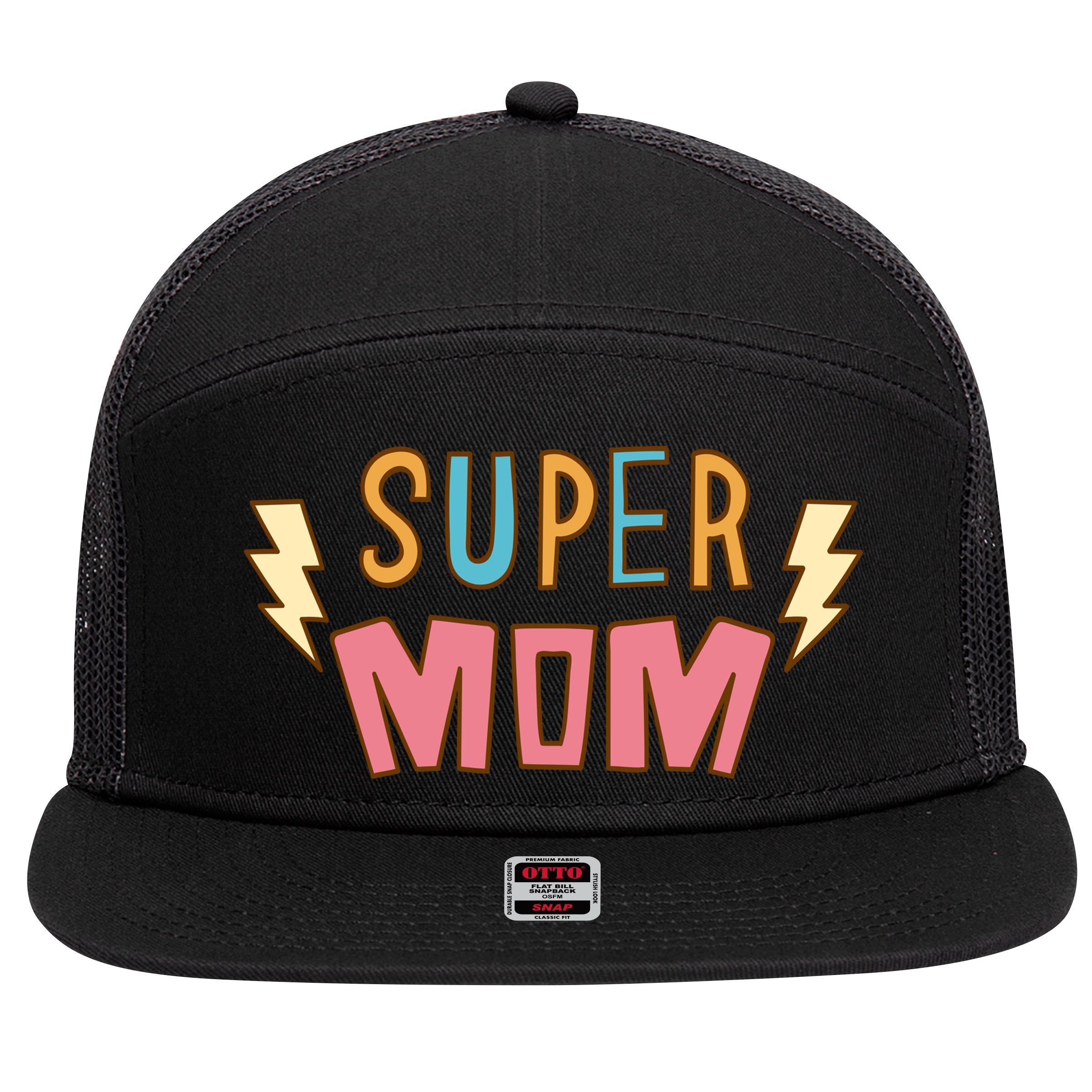 Super Mom Mothers Day 7 Panel Mesh Trucker Snapback Hat