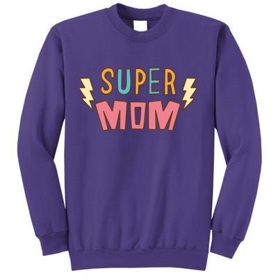 Super Mom Mothers Day Sweatshirt