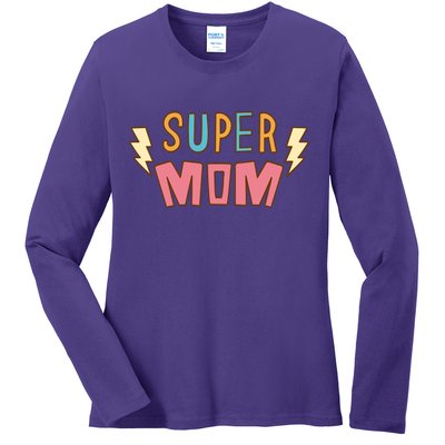 Super Mom Mothers Day Ladies Long Sleeve Shirt