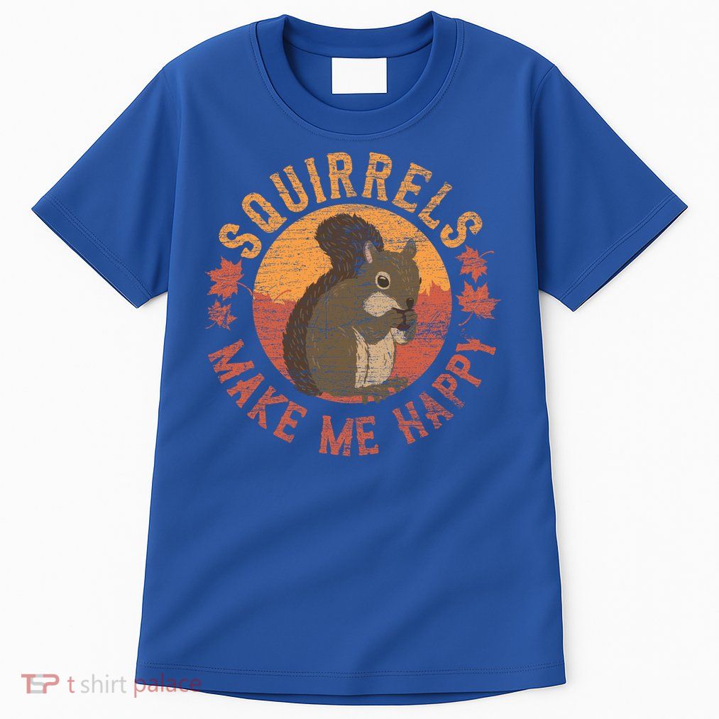 Squirrels Make Me Happy Vintage Squirrel Cute Gift Tall T-Shirt
