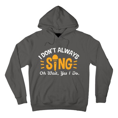 Singer Musician Music Musical Teacher Singing Gift Hoodie