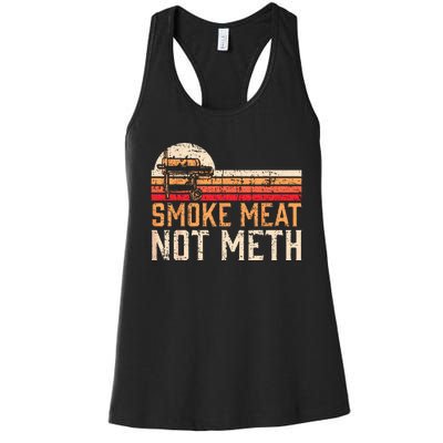 Smoke Meat Not Meth Brisket BBQ Grill Women's Racerback Tank