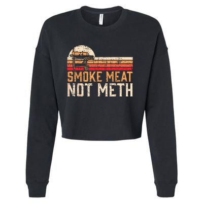 Smoke Meat Not Meth Brisket BBQ Grill Cropped Pullover Crew