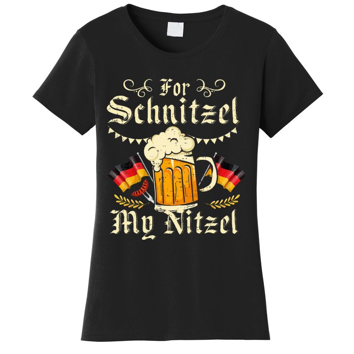 Schnitzel My Nitzel Funny Oktoberfest Women's T-Shirt