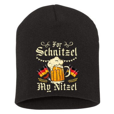 Schnitzel My Nitzel Funny Oktoberfest Short Acrylic Beanie