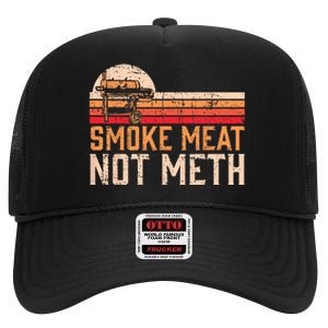 Smoke Meat Not Meth Brisket BBQ Grill High Crown Mesh Back Trucker Hat