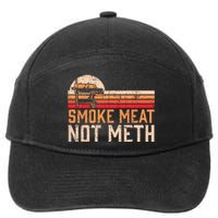 Smoke Meat Not Meth Brisket BBQ Grill 7-Panel Snapback Hat