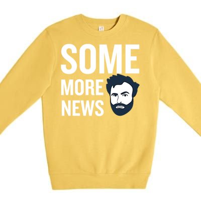 Some More News Premium Crewneck Sweatshirt