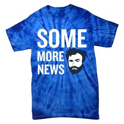 Some More News Tie-Dye T-Shirt