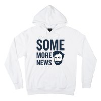 Some More News Hoodie