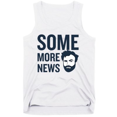 Some More News Tank Top