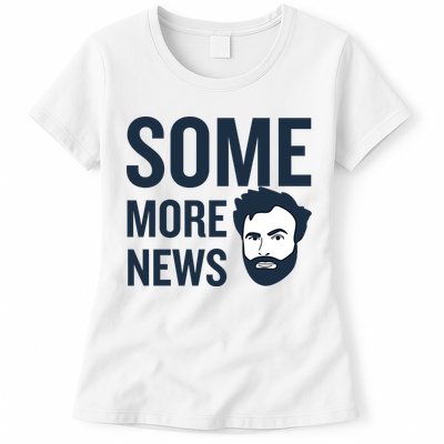 Some More News Womens T-Shirt