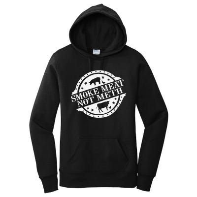 Smoke Meats Not Meth Women's Pullover Hoodie