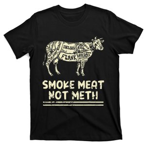 Smoke Meat Not Meth Cow Beef Barbecue Animal T-Shirt