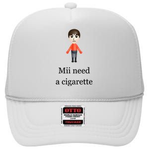 Slimnotshadyyy Mii Need A Cigarette High Crown Mesh Back Trucker Hat