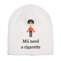 Slimnotshadyyy Mii Need A Cigarette Short Acrylic Beanie