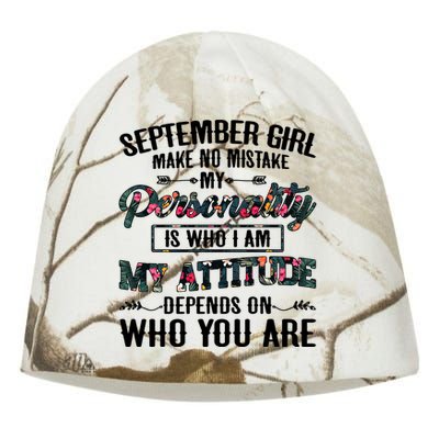 September Make No Mistake My Personality Is Who I Am Gift Kati - Camo Knit Beanie