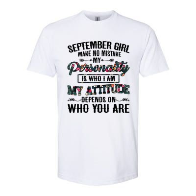 September Make No Mistake My Personality Is Who I Am Gift Softstyle® CVC T-Shirt