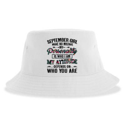 September Make No Mistake My Personality Is Who I Am Gift Sustainable Bucket Hat