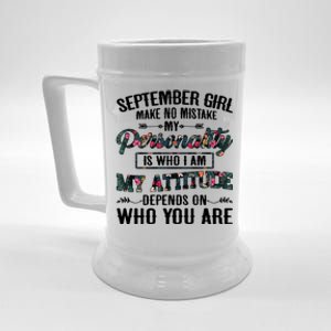 September Make No Mistake My Personality Is Who I Am Gift Beer Stein