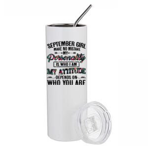 September Make No Mistake My Personality Is Who I Am Gift Stainless Steel Tumbler