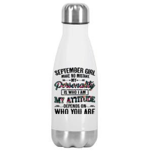 September Make No Mistake My Personality Is Who I Am Gift Stainless Steel Insulated Water Bottle