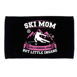 Ski Mom Not Normal Little Insane Skiers Skiing Gift Microfiber Hand Towel