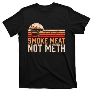 Smoke Meat Not Meth Brisket BBQ Grill T-Shirt