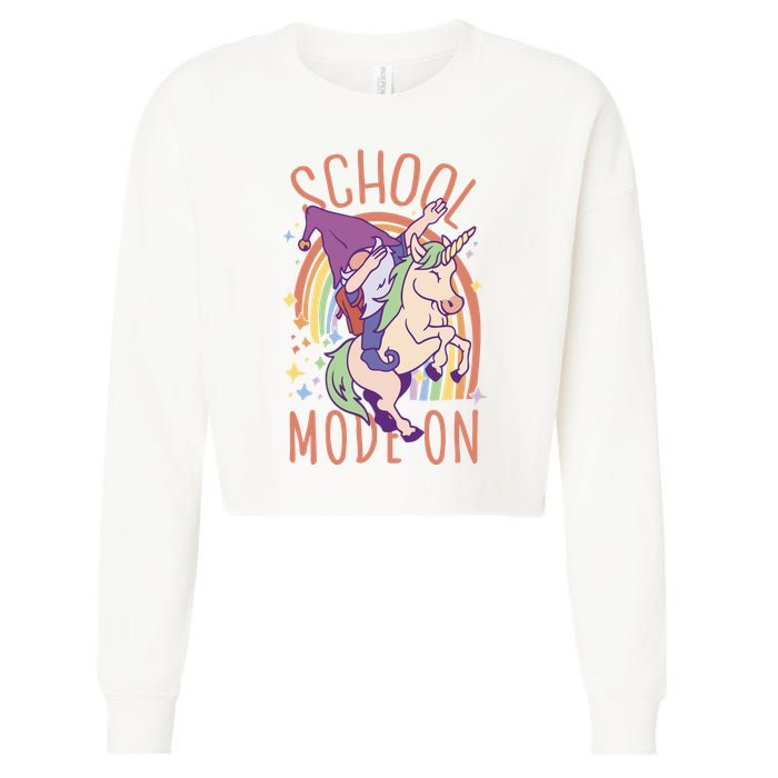 School Mode On Gnome Unicorn Rainbow Dab Cropped Pullover Crew