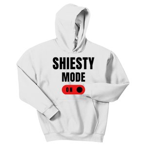 Shiesty Mode On Funny Kids Hoodie