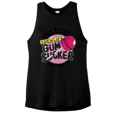 Suck Me Off And Make Me Gum Chewlie’s Gum Sucker Ladies PosiCharge Tri-Blend Wicking Tank